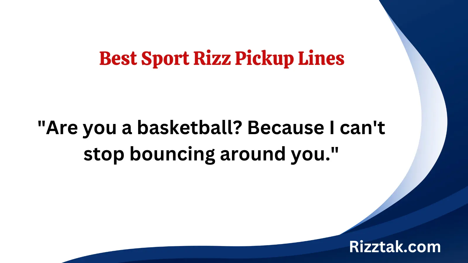 Best Sport Rizz Pickup Lines