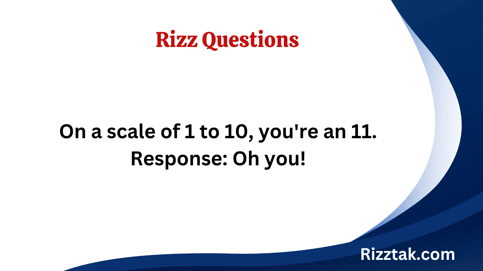 Rizz Questions