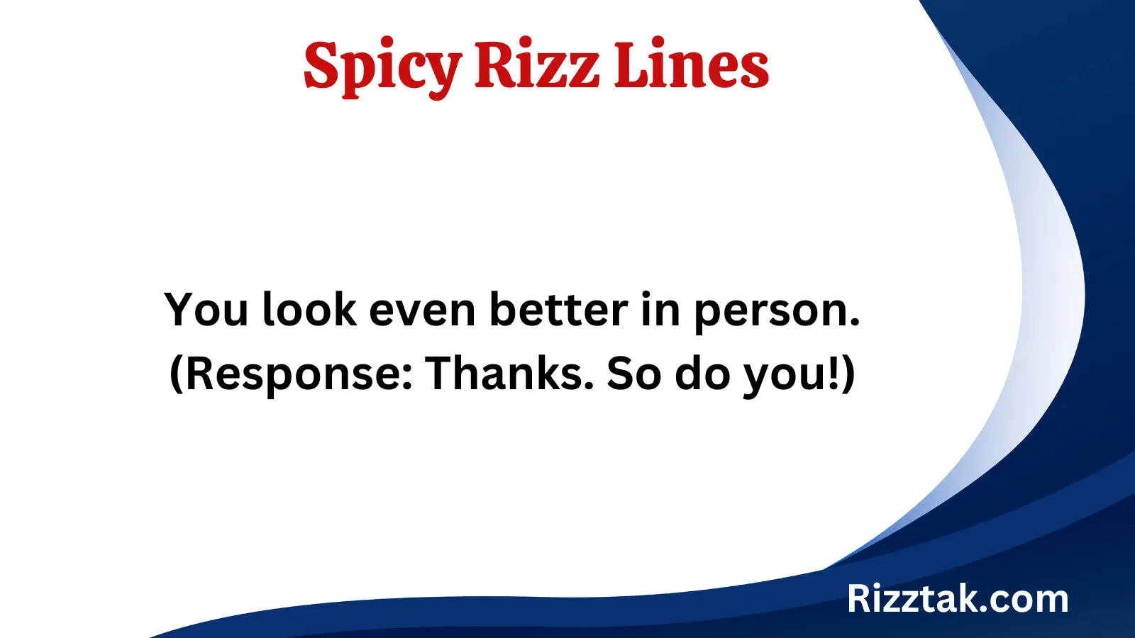 Spicy Rizz Lines