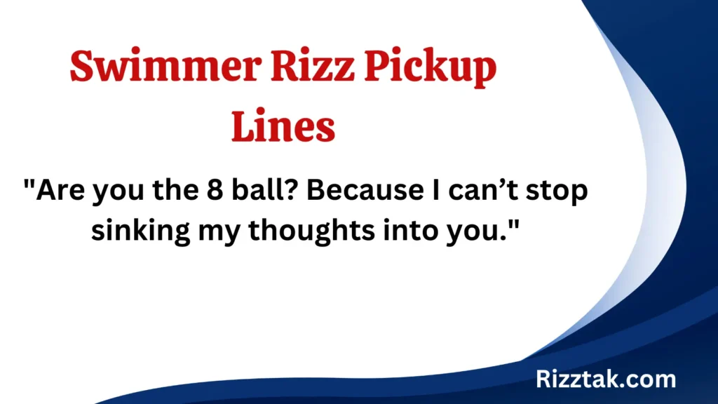 Swimmer Rizz Pickup Lines