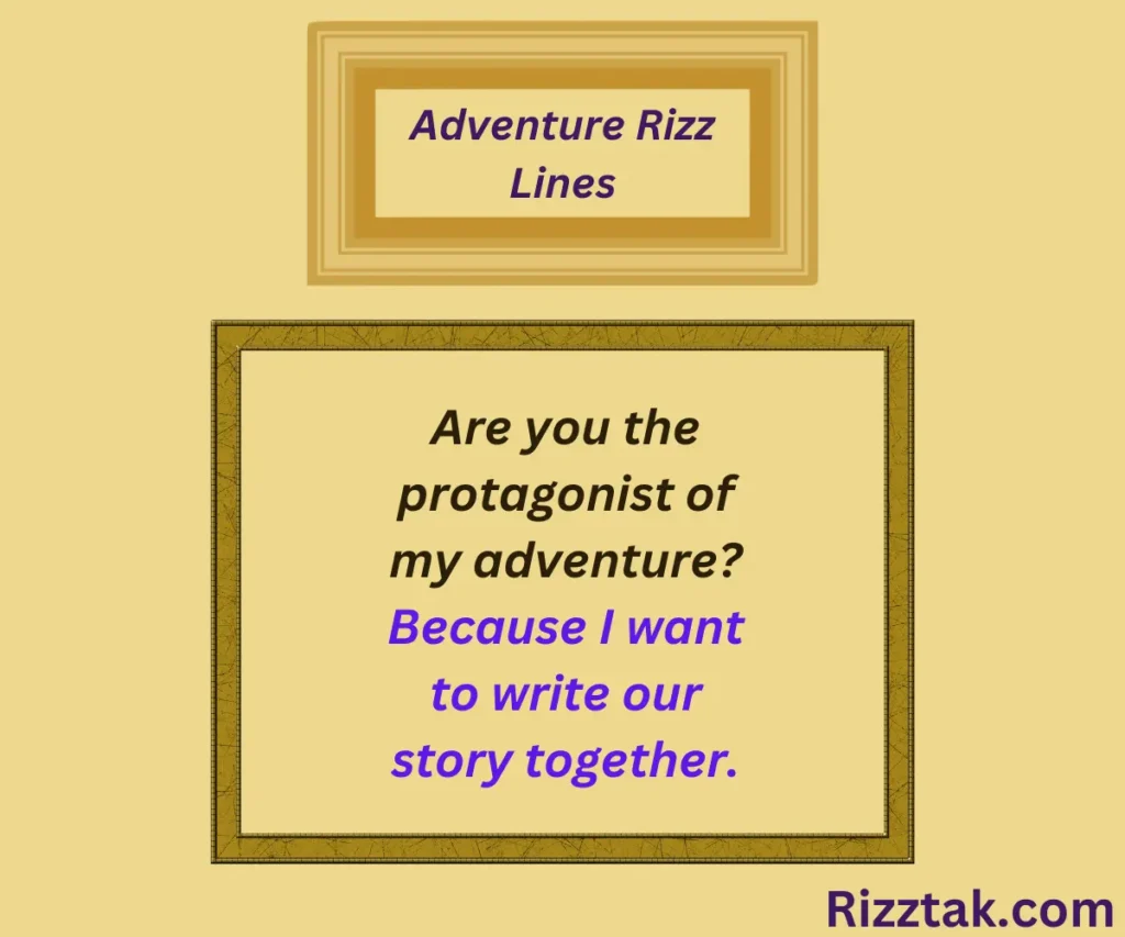 Adventure Rizz Lines