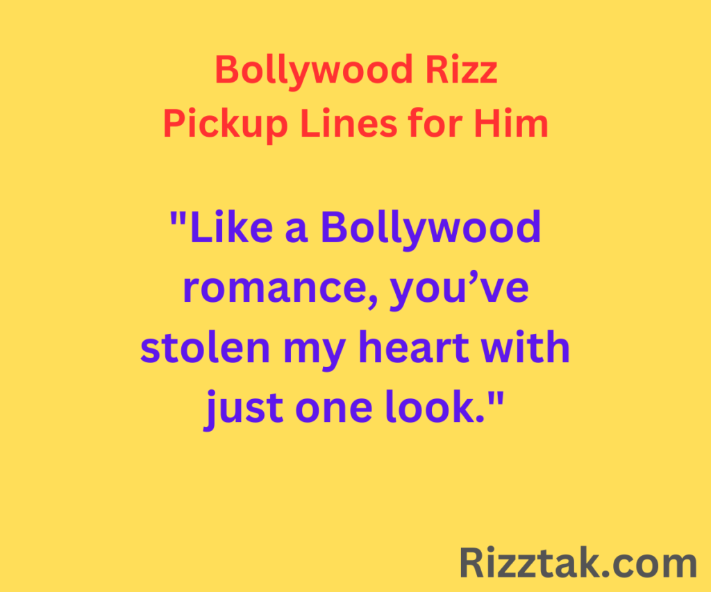 Bollywood Rizz Pickup Lines for Crush