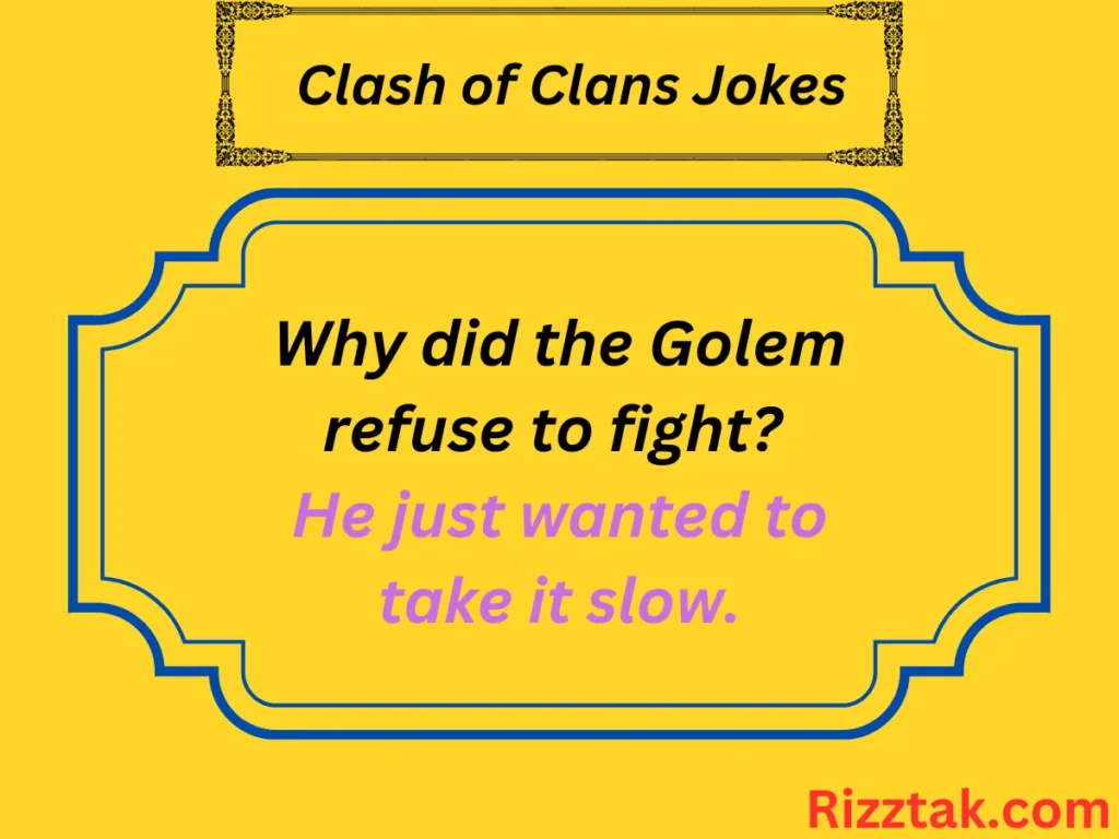 Clash of Clans Jokes