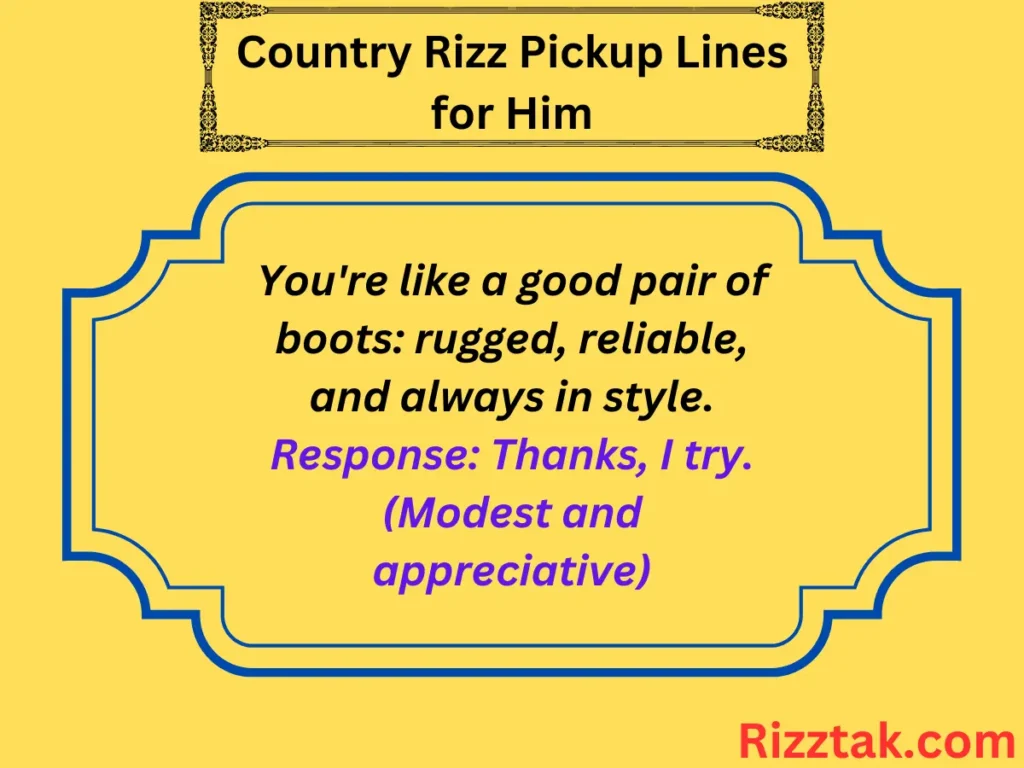 Country Rizz Pickup Lines for Him