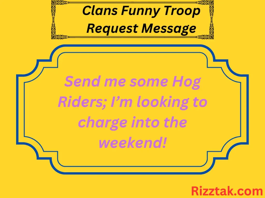 Clans Funny Troop Request Message