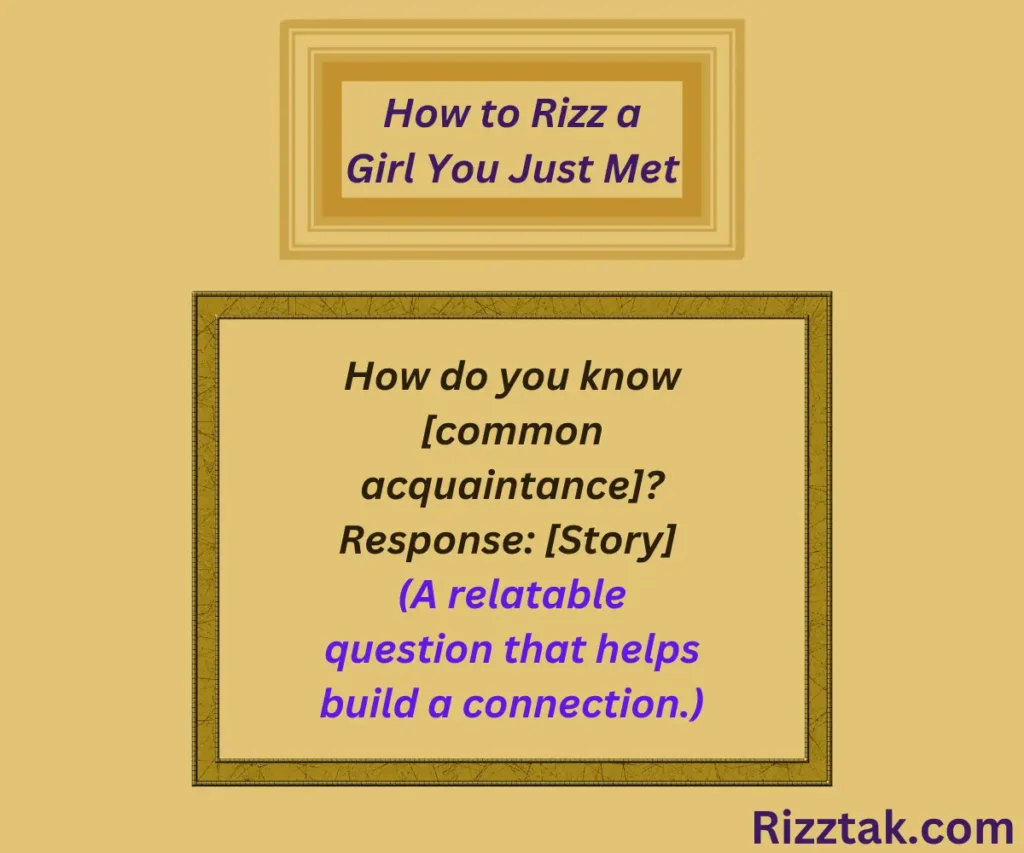 How to Rizz a Girl You Just Met