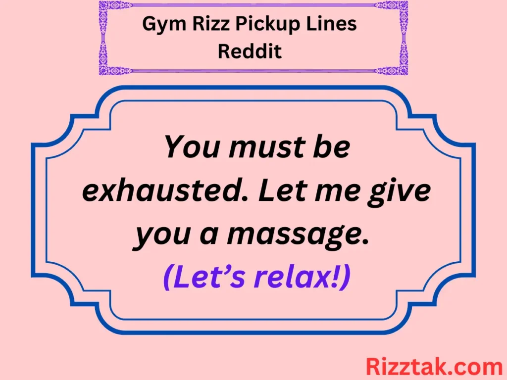 Gym Rizz Pickup Lines Reddit