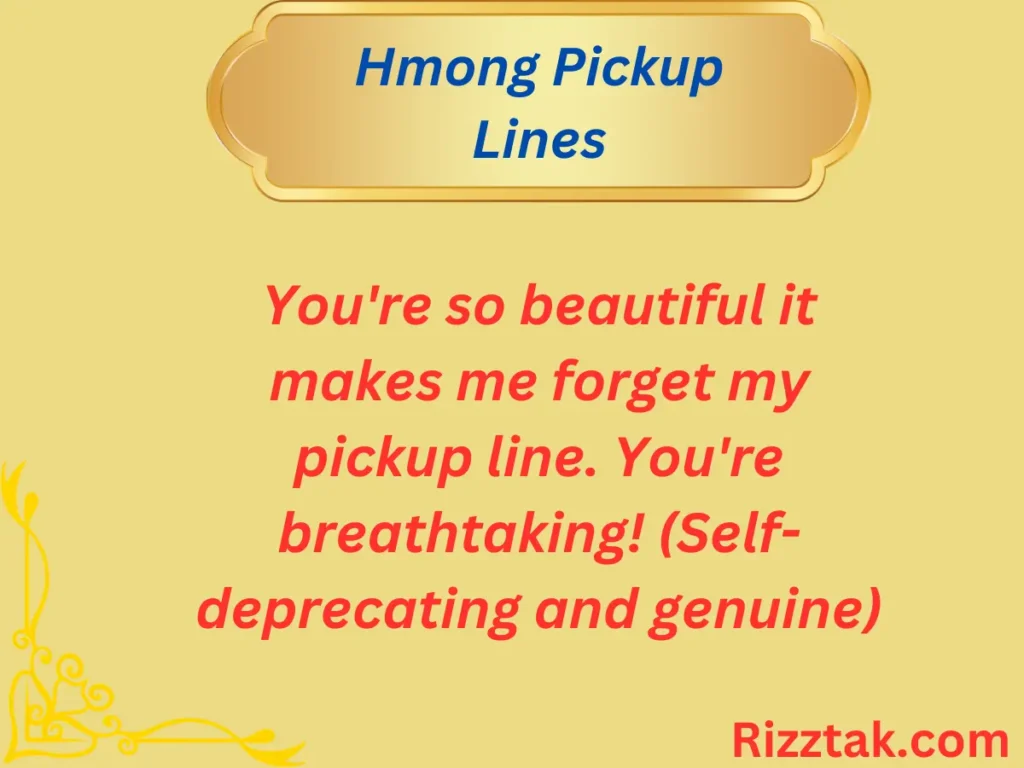 Hmong Pickup Lines
