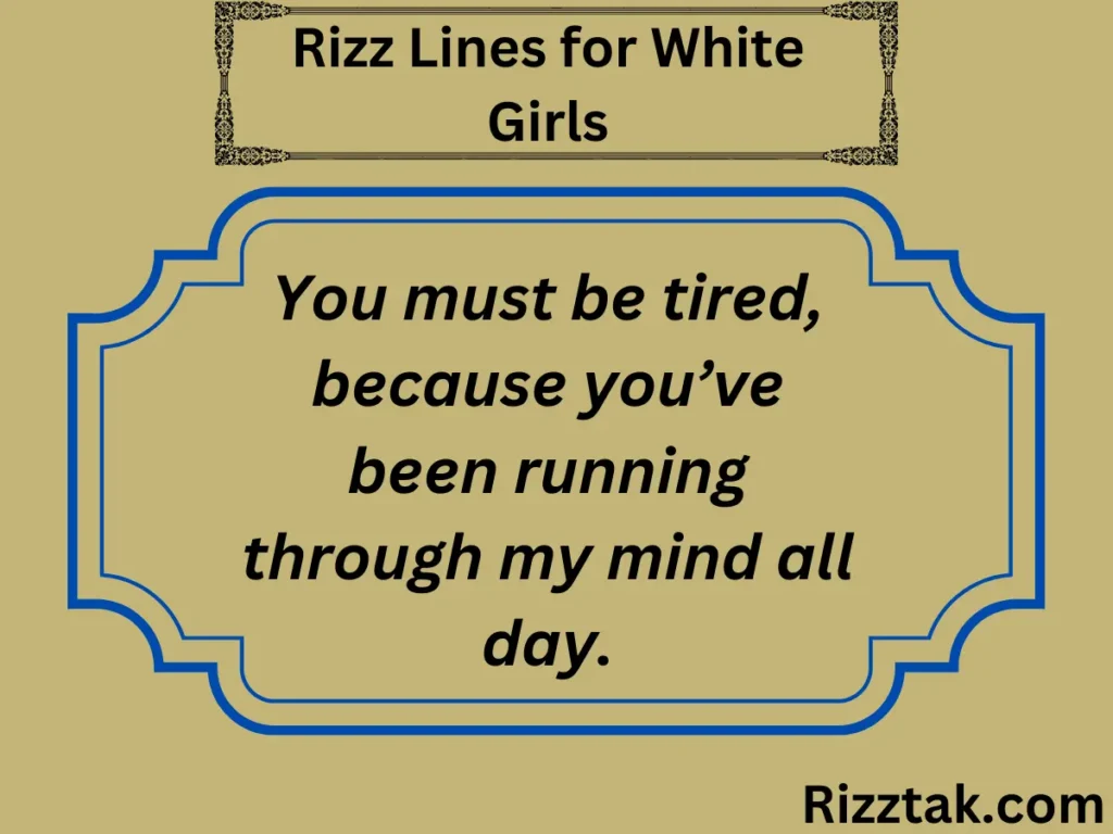 Rizz Lines for White Girls