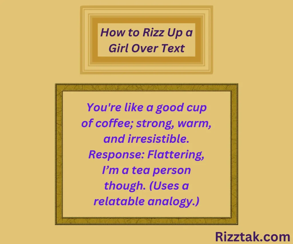 How to Rizz Up a Girl Over Text