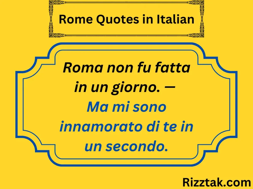 Rome Quotes in Italian