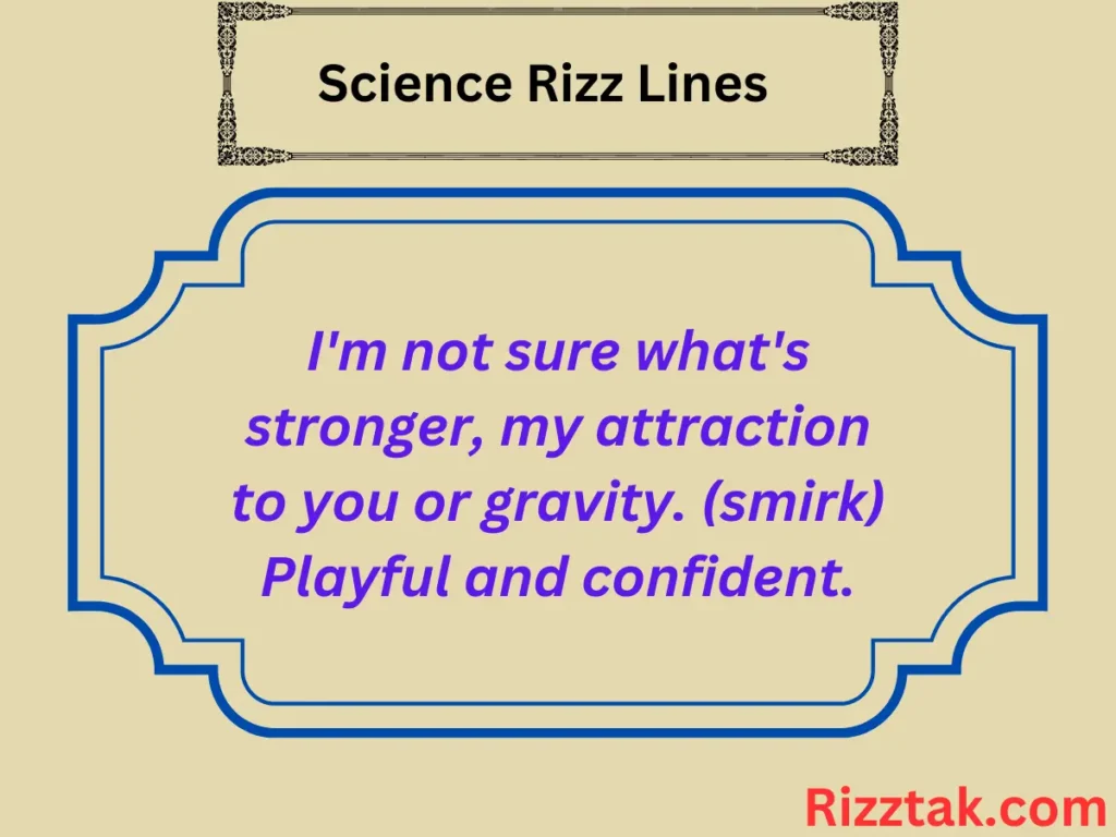 Science Rizz Lines