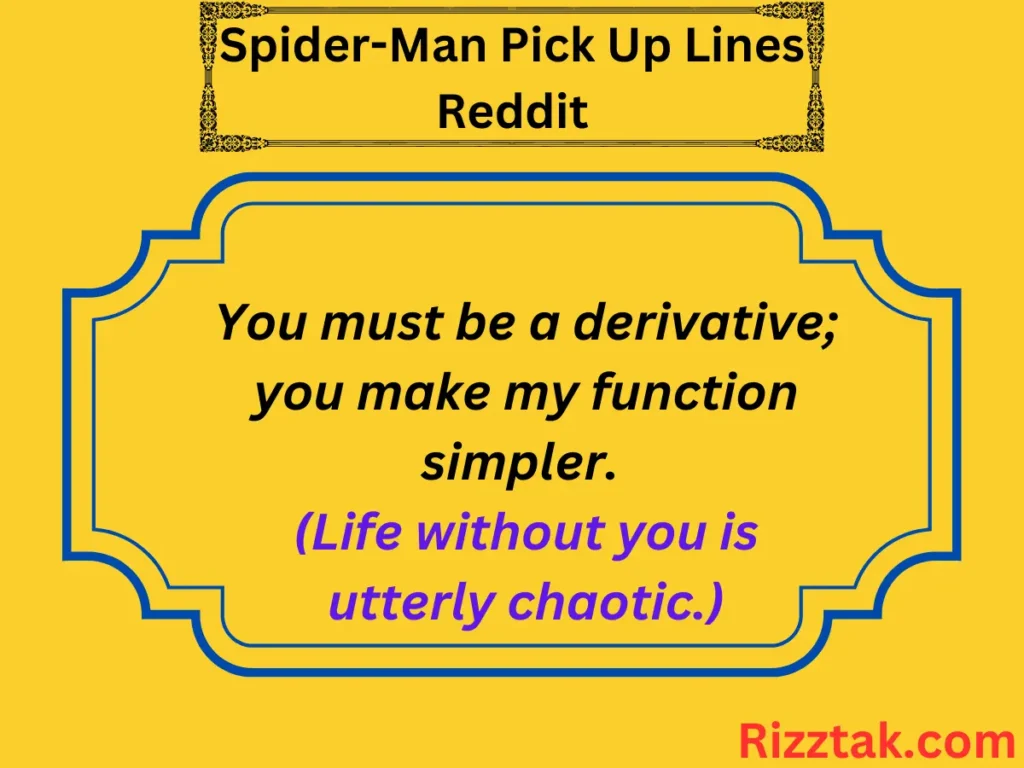 Spider-Man Pick Up Lines Reddit