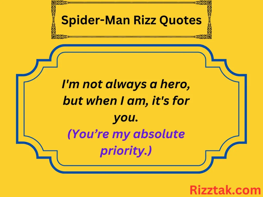 Spider-Man Rizz Quotes