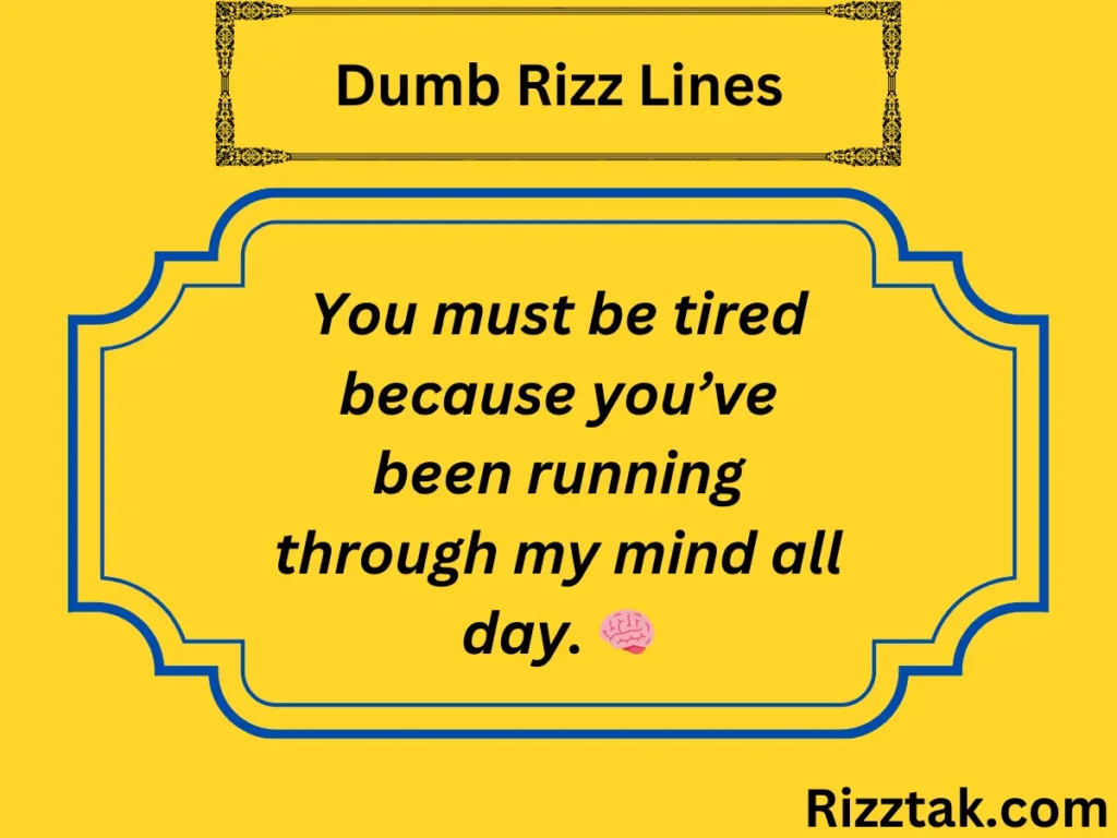 Dumb Rizz Lines