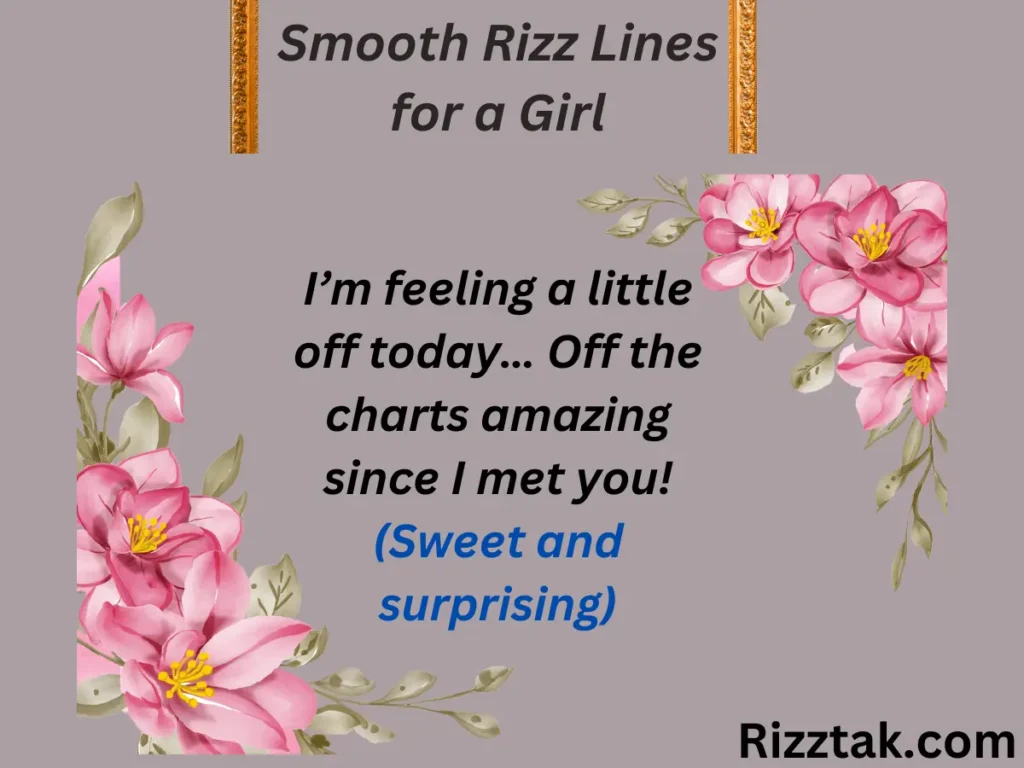 Smooth Rizz Lines for a Girl