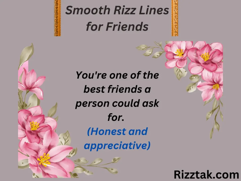 Smooth Rizz Lines for Friends