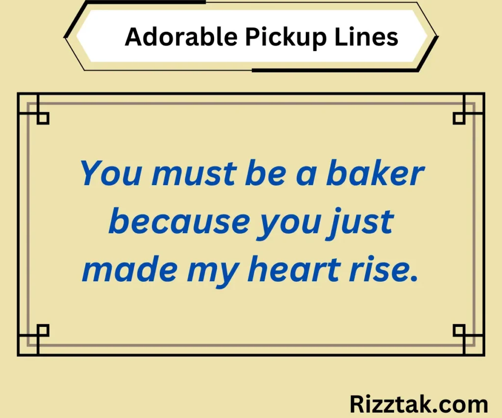 Adorable Pickup Lines