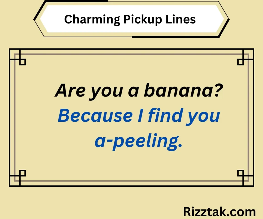 Charming Pickup Lines