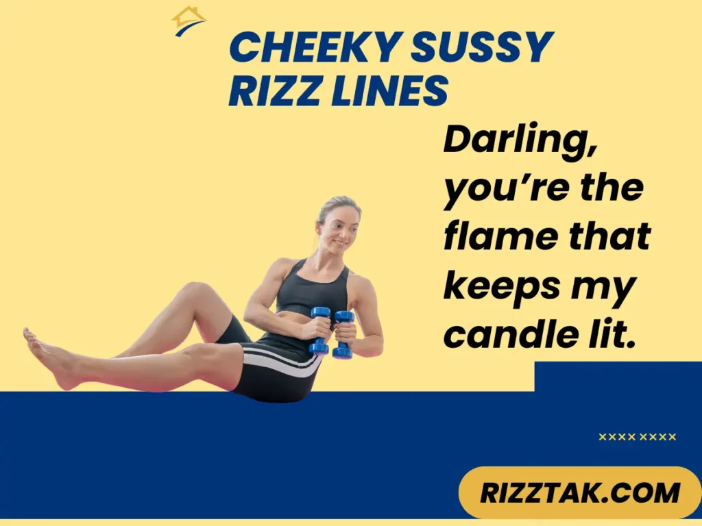 Cheeky Sussy Rizz Lines