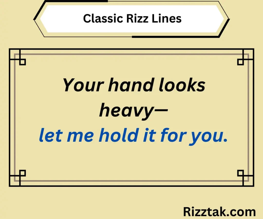 Classic Rizz Lines