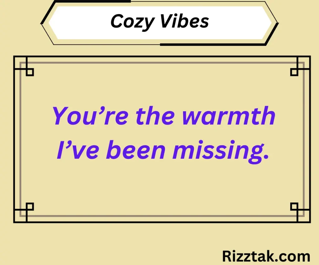 Cozy Vibes