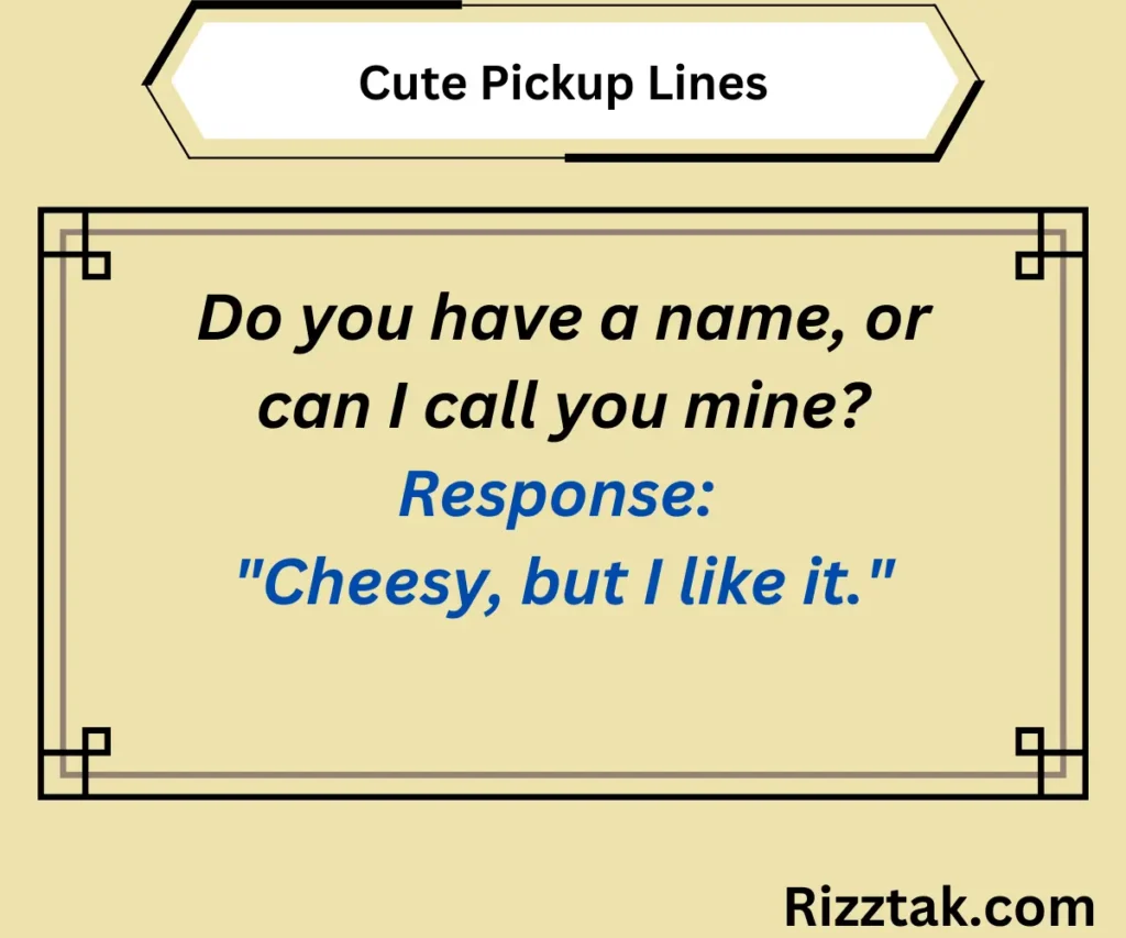 Cute Pickup Lines