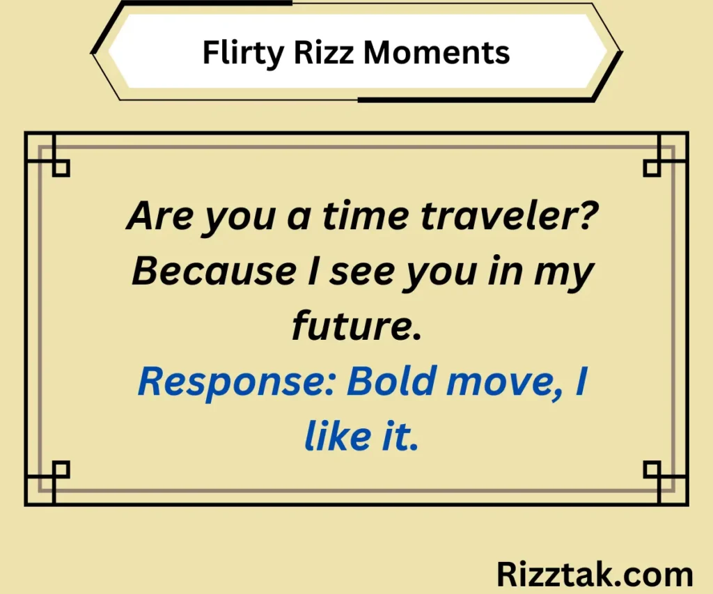  Flirty Rizz Moments