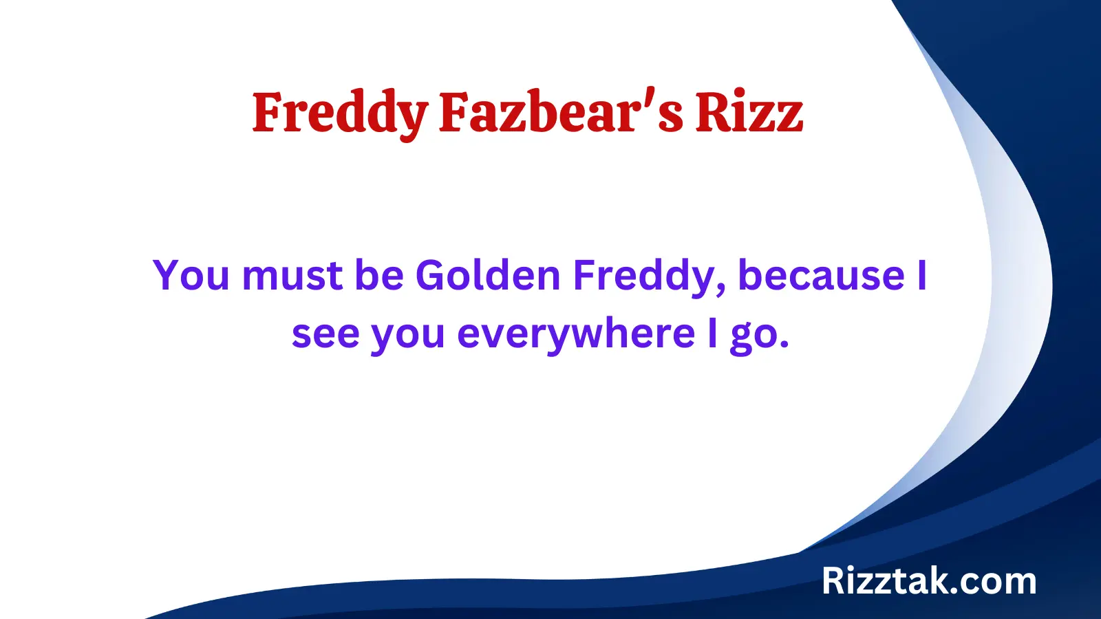 Freddy Fazbear's Rizz