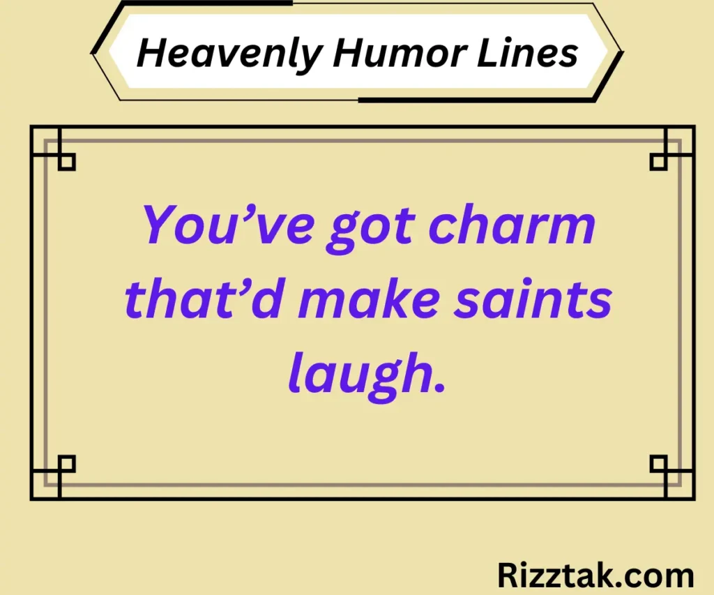 Heavenly Humor Lines