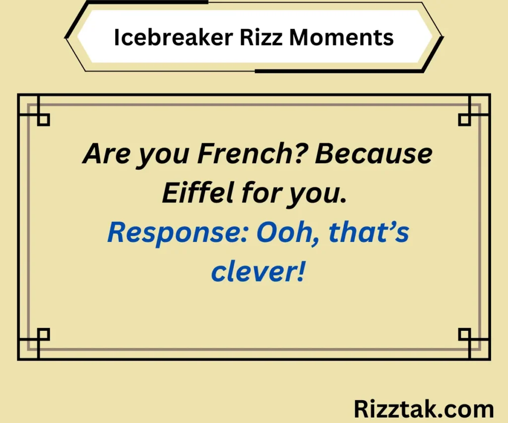  Icebreaker Rizz Moments