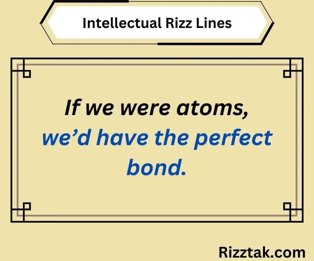 Intellectual Rizz Lines