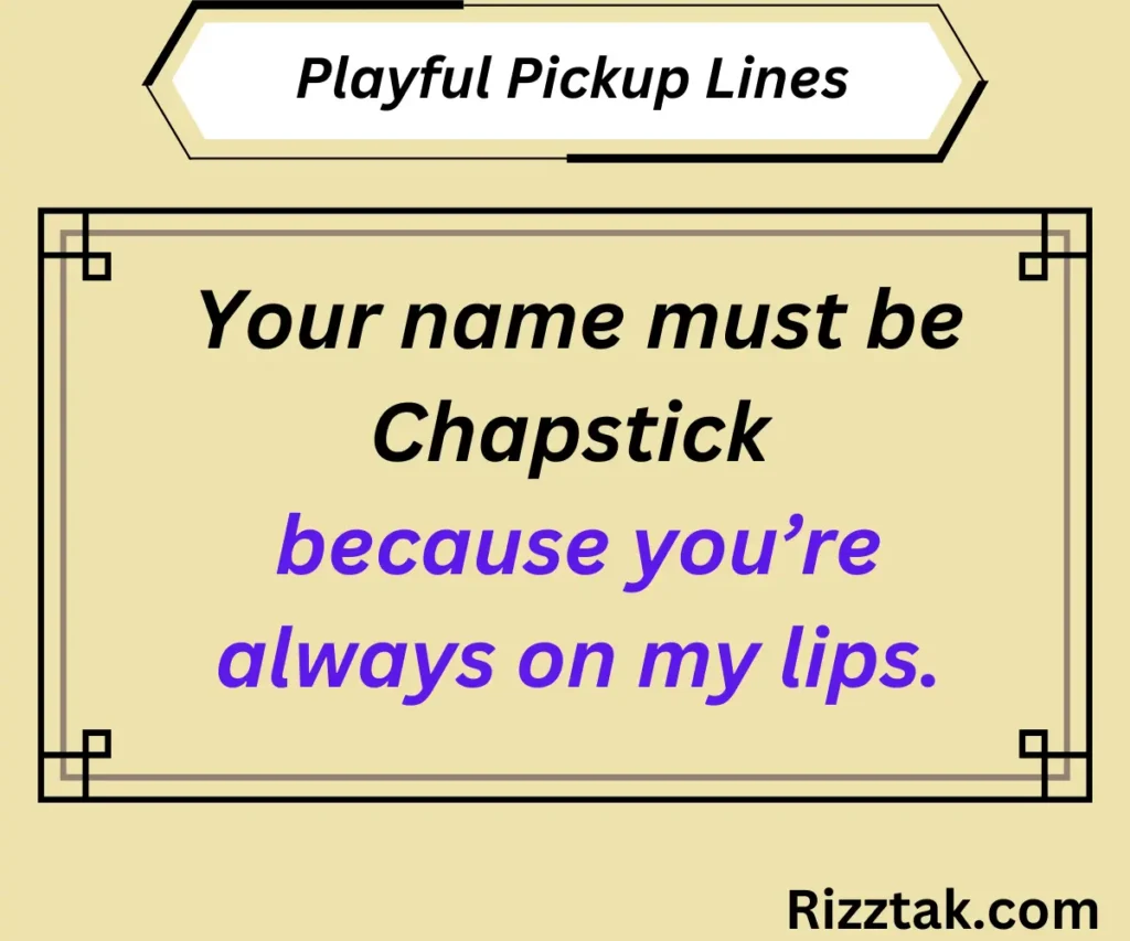 Playful Pickup Lines