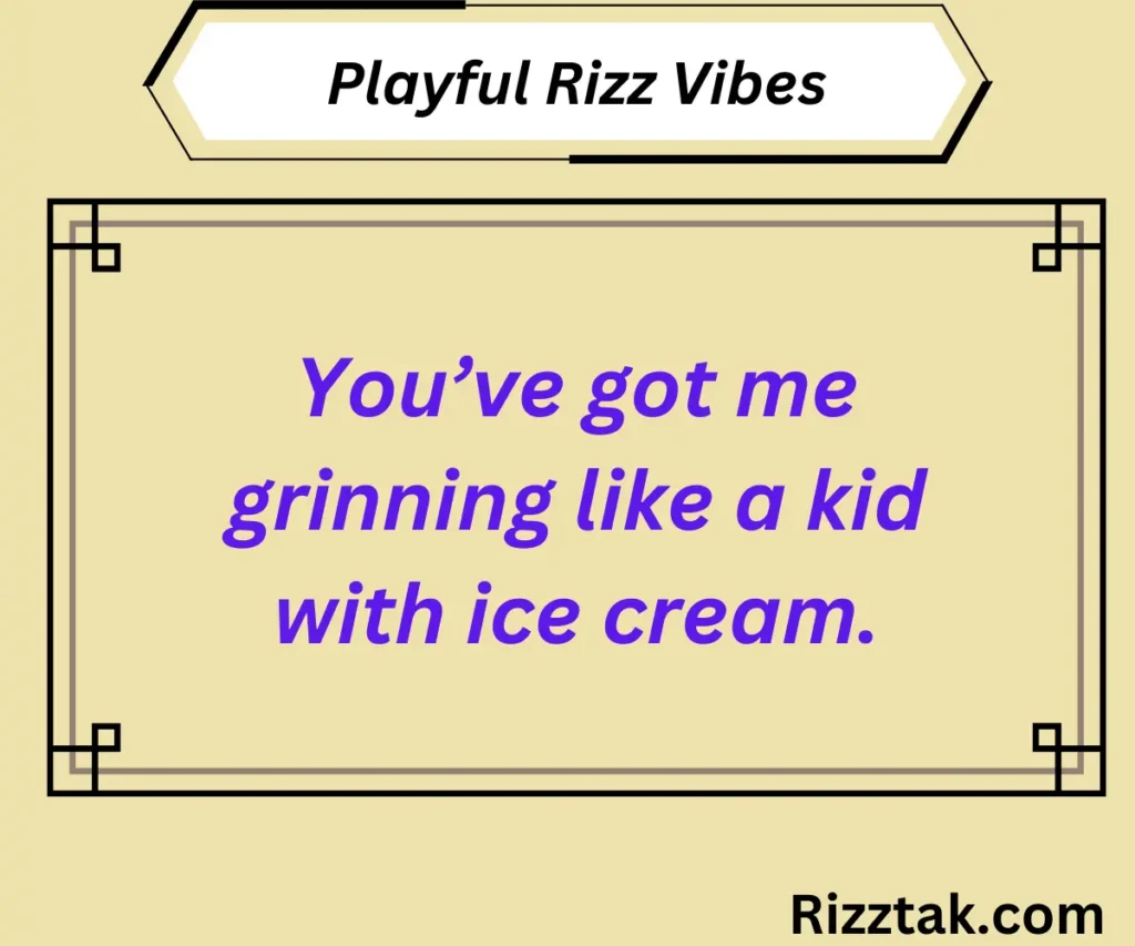 Playful Rizz Vibes