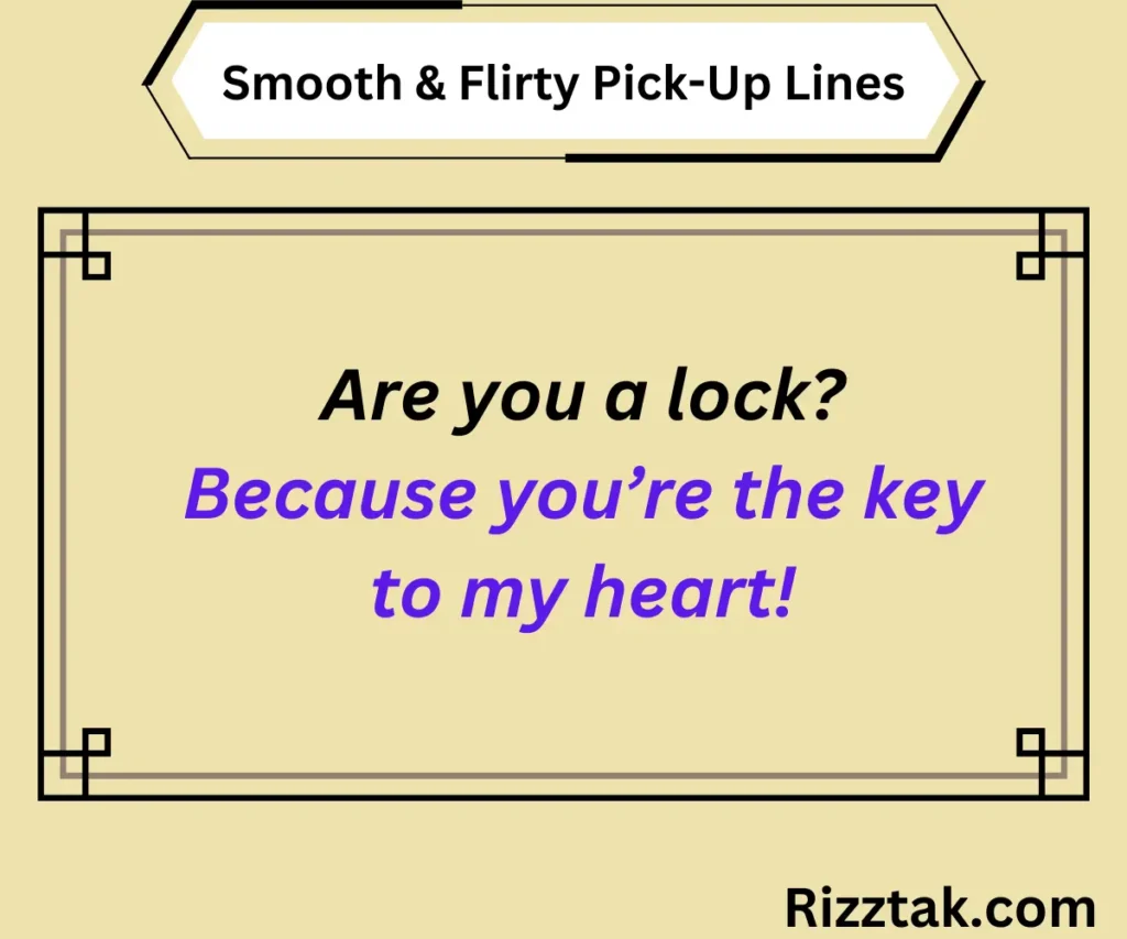 Smooth & Flirty Pick-Up Lines