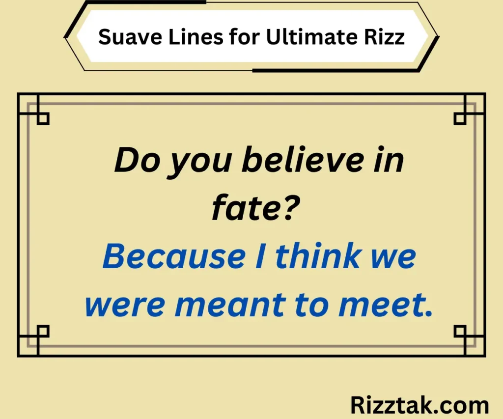 Suave Lines for Ultimate Rizz