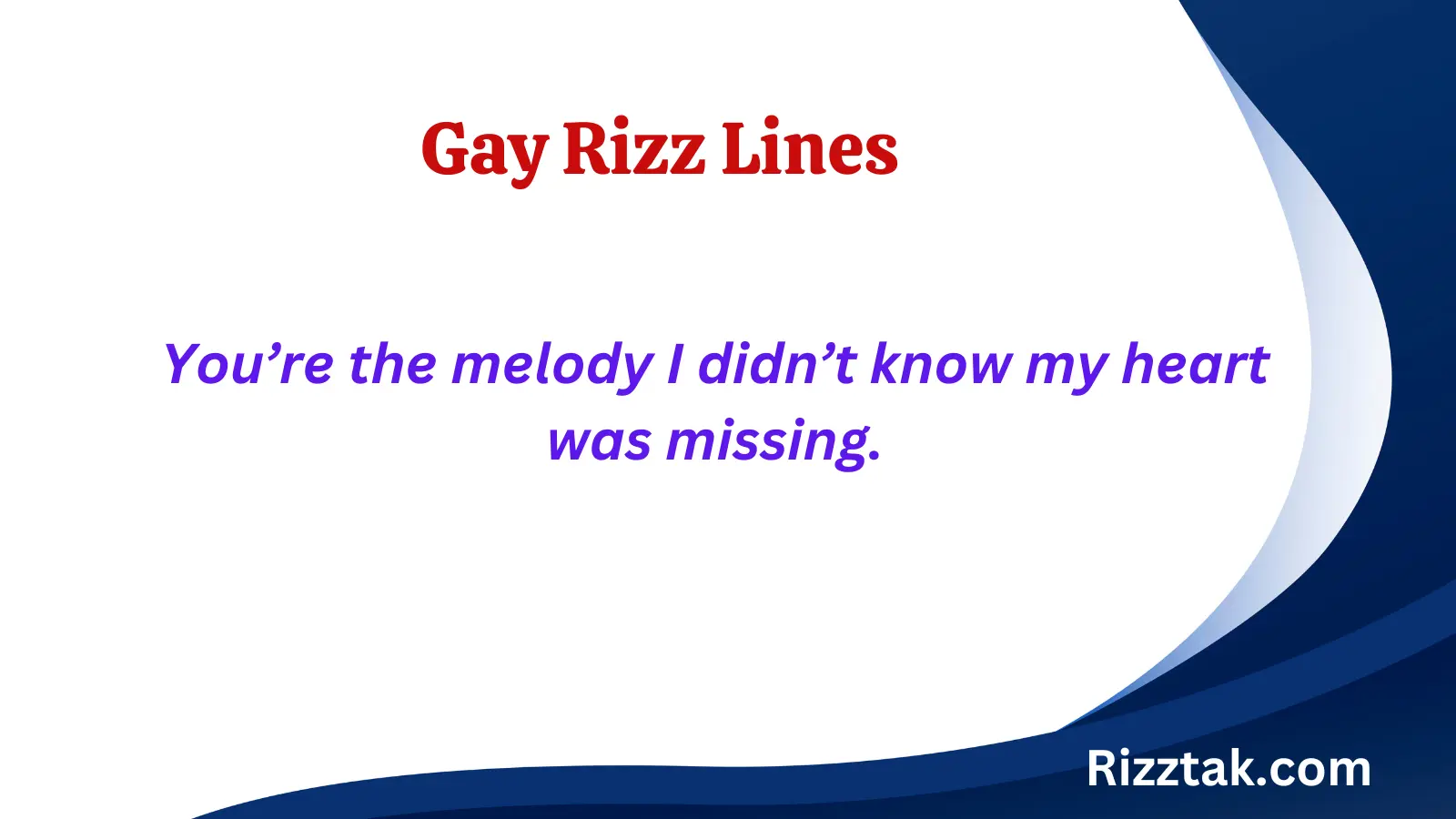 Gay Rizz Lines