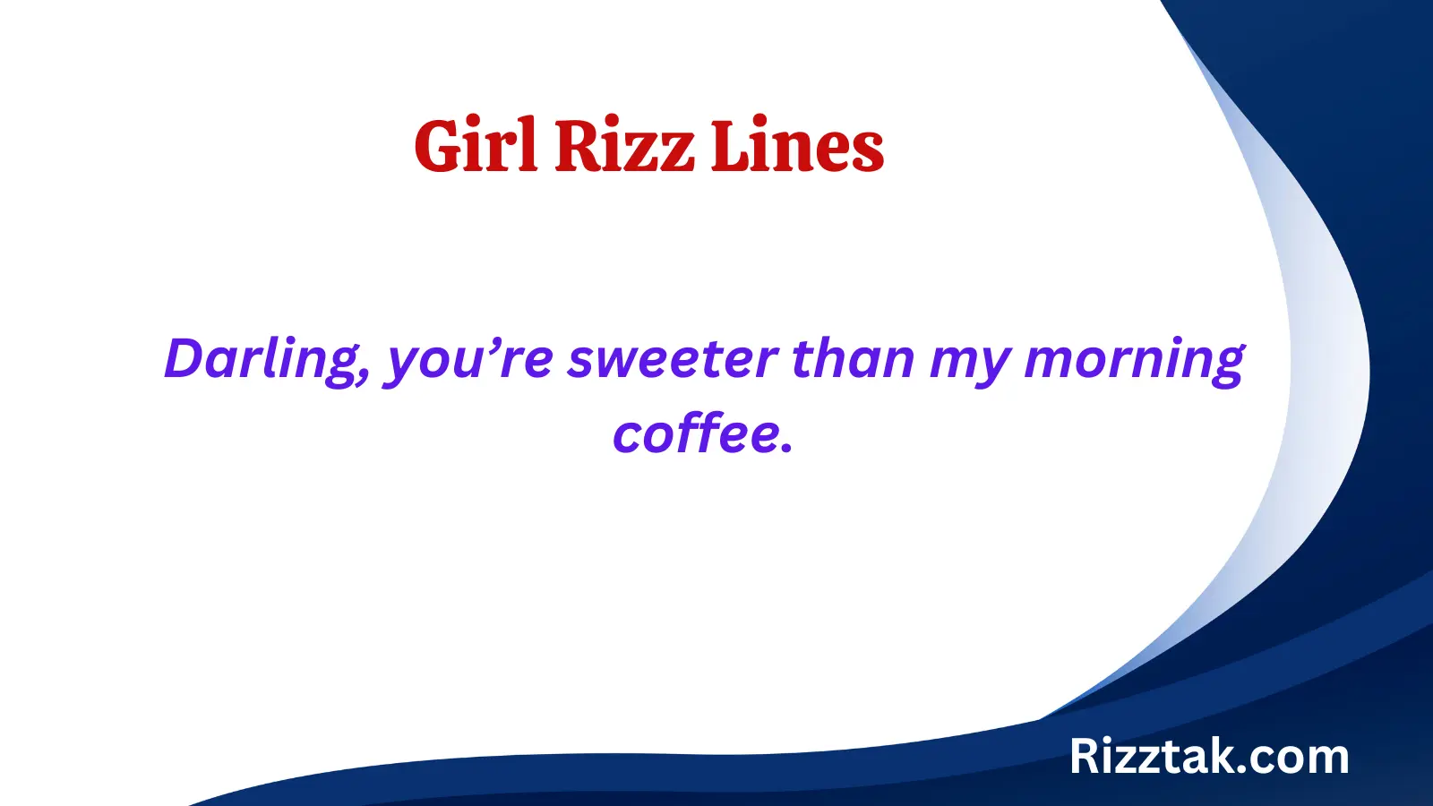 Girl Rizz Lines