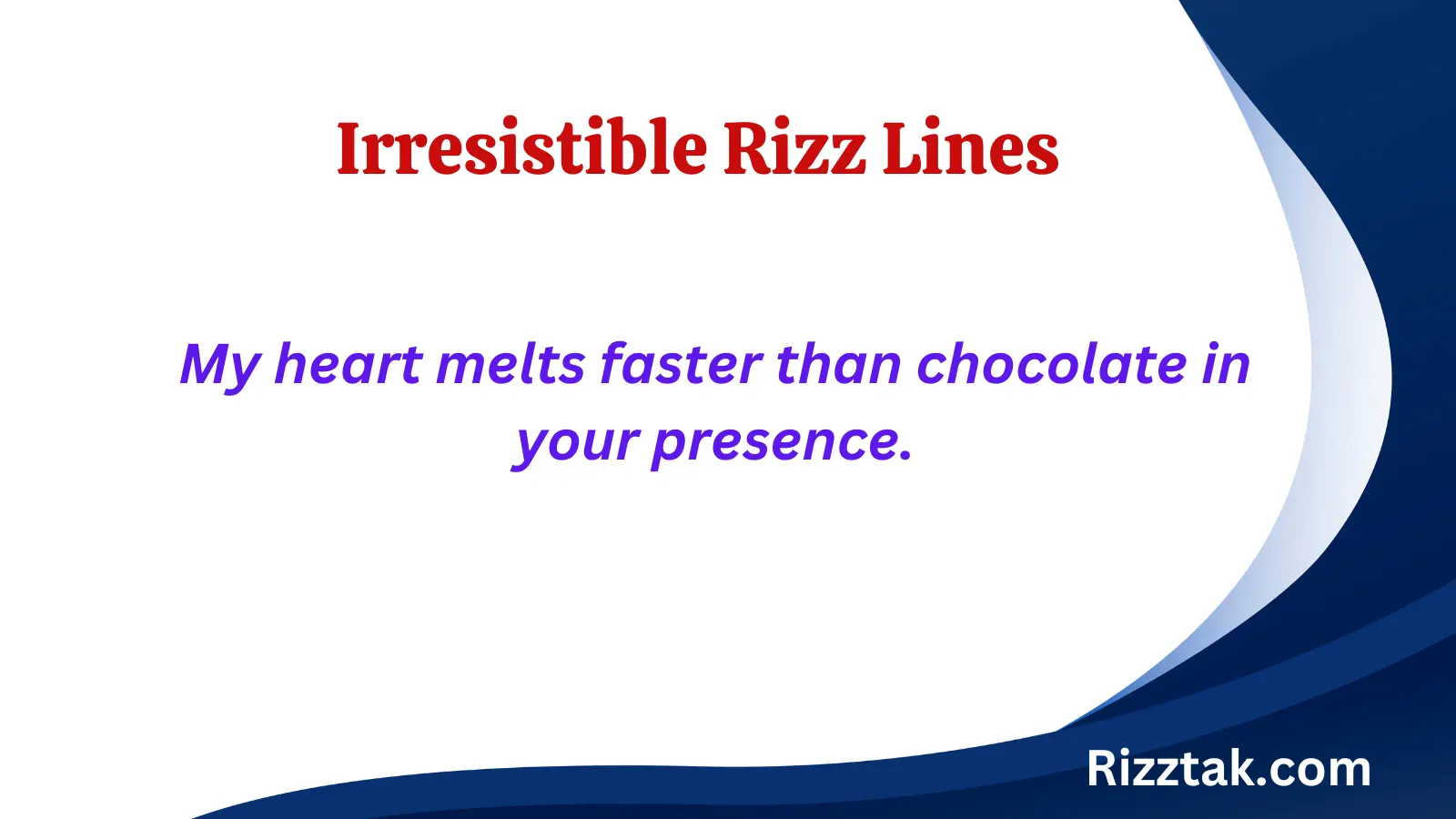 Irresistible Rizz Lines