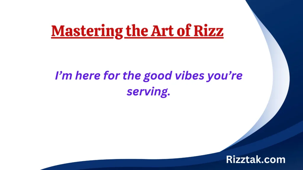 Mastering the Art of Rizz