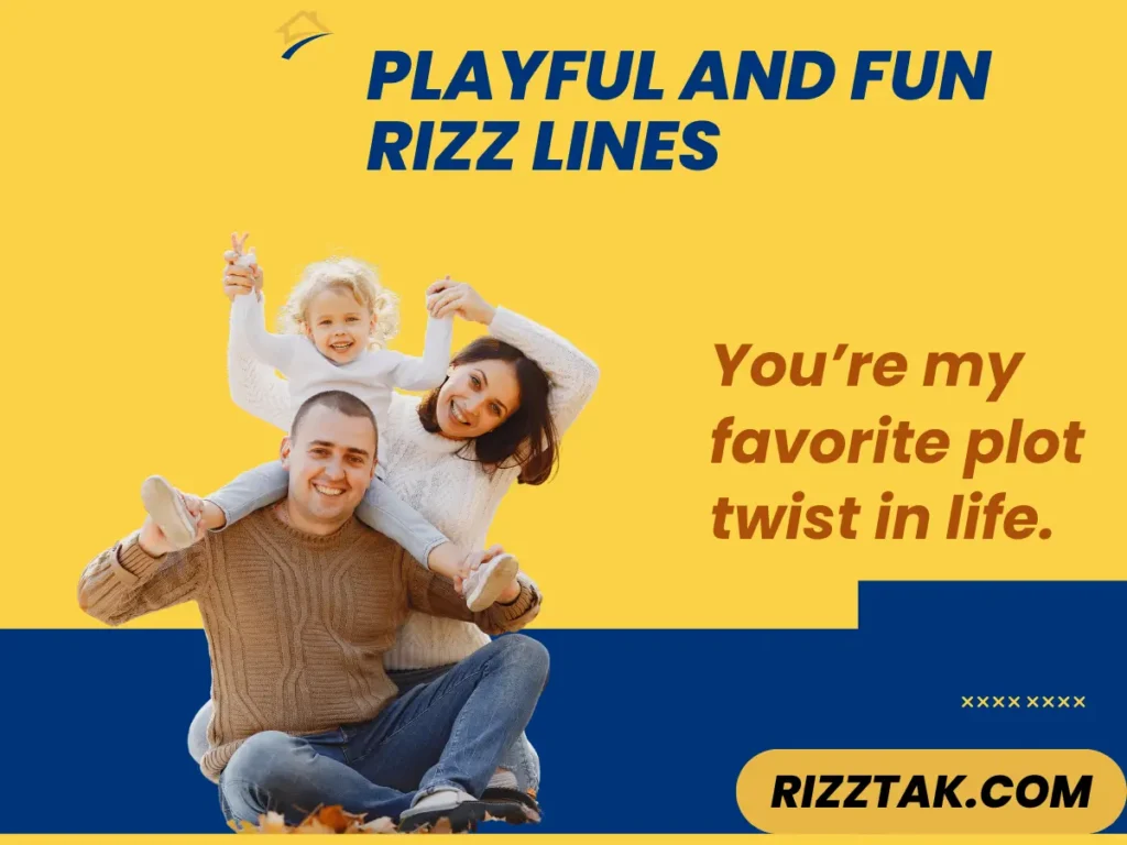 Playful and Fun Rizz Lines