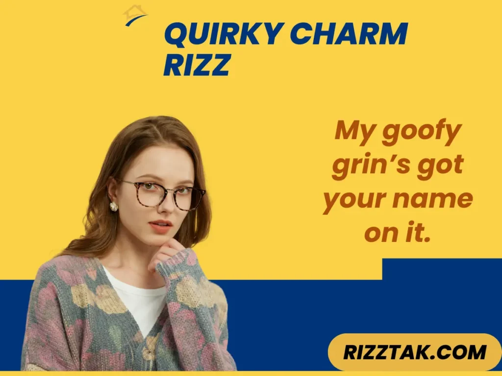 Quirky Charm Rizz