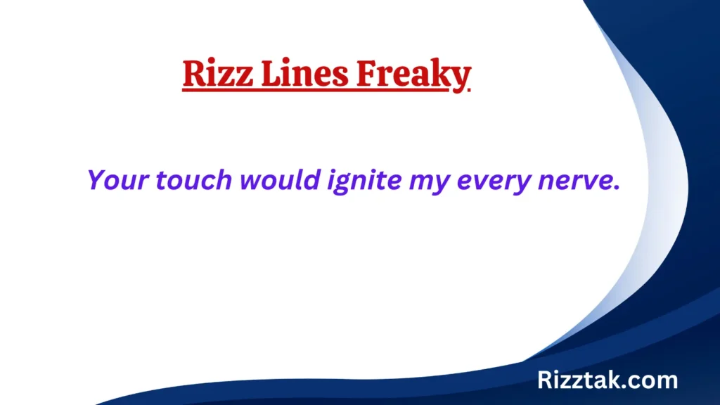 Rizz Lines Freaky