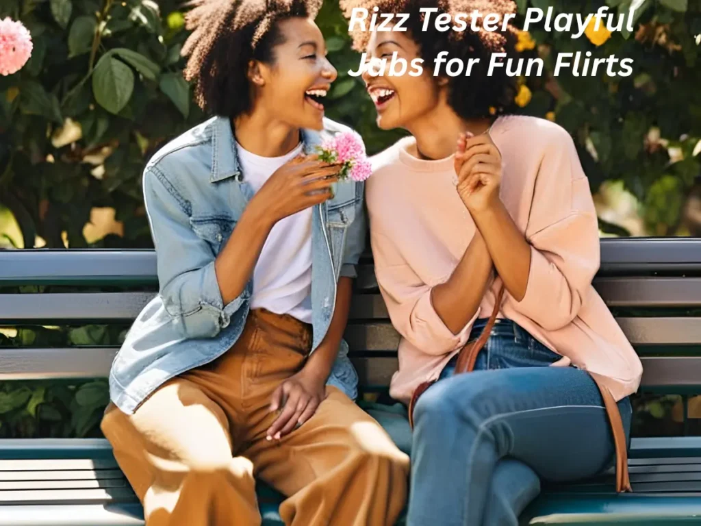 Rizz Tester Playful Jabs for Fun Flirts
