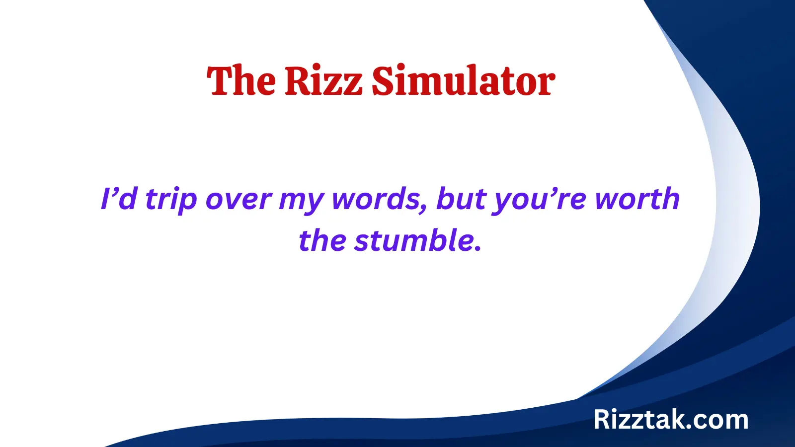 The Rizz Simulator
