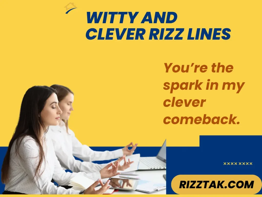 Witty and Clever Rizz Lines
