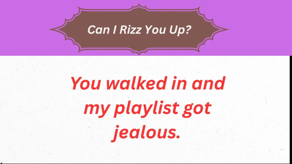 Can I Rizz You Up