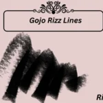 Gojo Rizz Lines