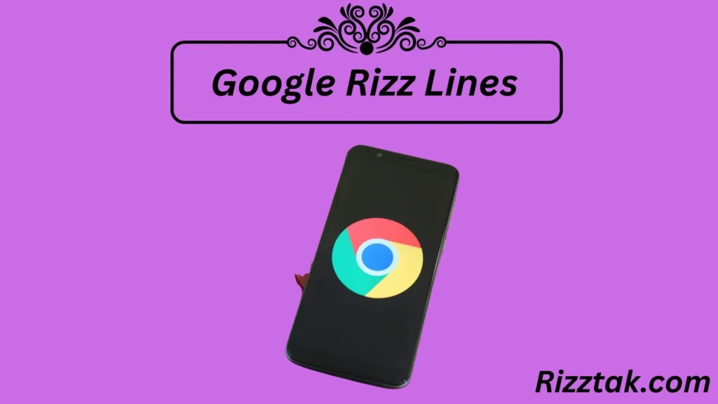 Google Rizz Lines