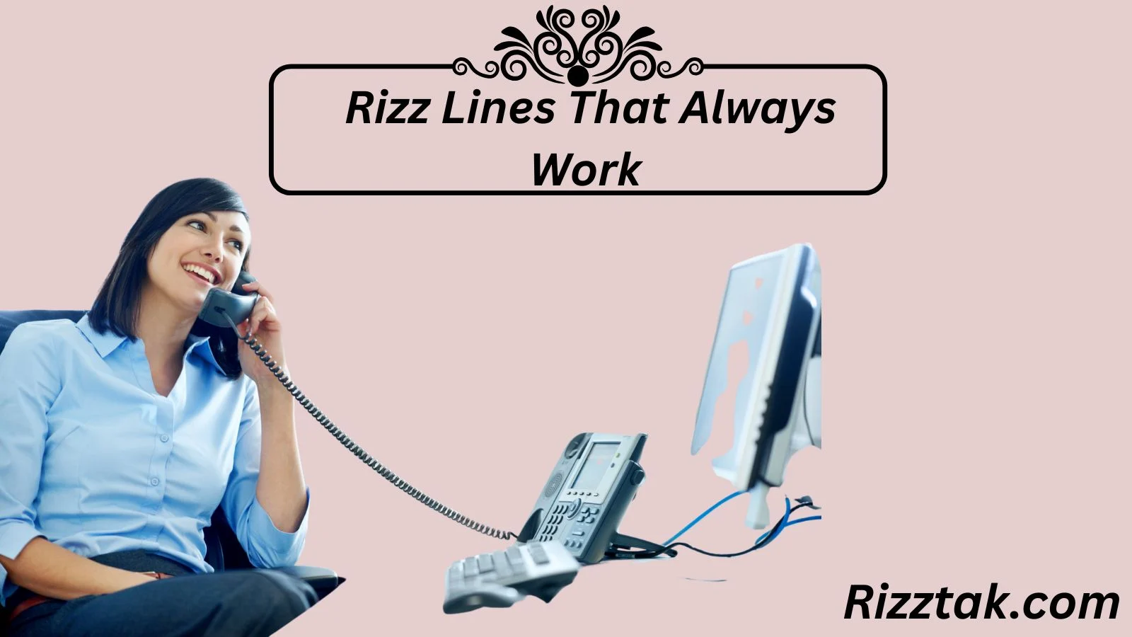 Rizz Lines That Always Work